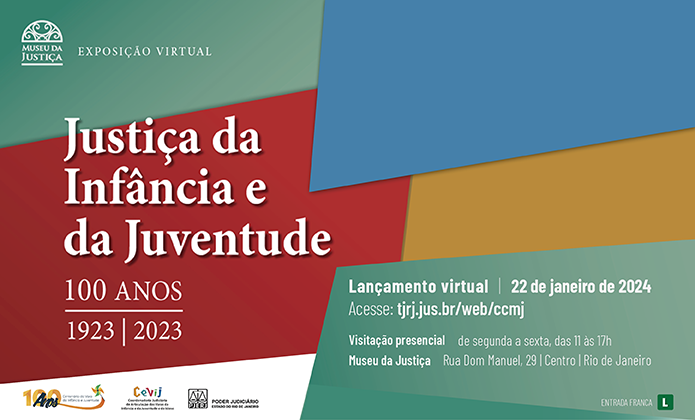 imagem - Museu lança versão virtual da exposição - Justiça da Infância e da Juventude – 100 anos