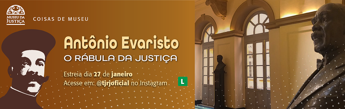 Coisas de Museu - O Rábula da Justiça