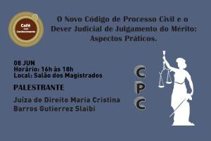 Anúncio da palestra da juíza no Café com Conhecimento