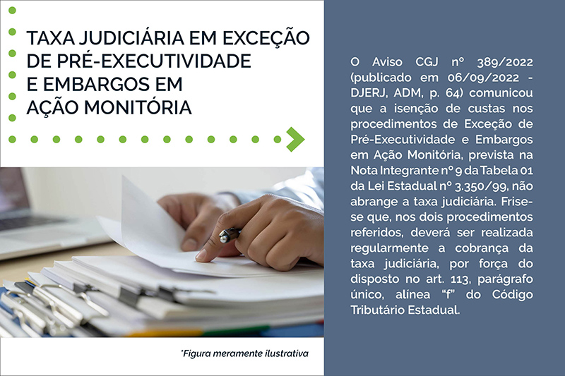 TAXA JUDICIÁRIA EM EXCEÇÃO  DE PRÉ-EXECUTIVIDADE  E EMBARGOS EM  AÇÃO MONITÓRIA