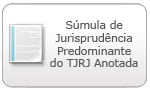 Súmula da Jurisprudência Predominate do TJRJ Anotada